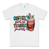 White coffee gives me teacher powers Classic Tee - OliviaCreatesArt