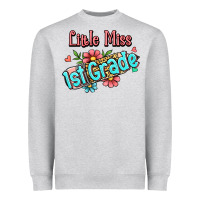 Heather Grey little miss first grade Heavyweight Sweatshirt - Jasminsmagicworld