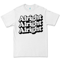White alright alright alright Premium Tee - baoMotion