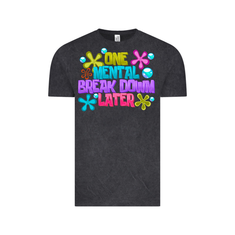 One Mental Break Dowm Later Vintage Tee by CowhideDigitalArt | Teevron