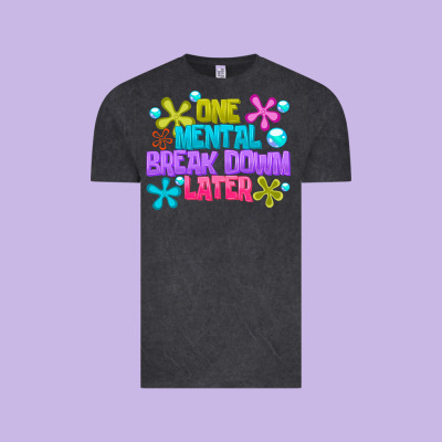 One Mental Break Dowm Later Vintage Tee Designed By Cowhidedigitalart