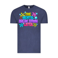 Vintage Denim one mental break dowm later Vintage Tee - CowhideDigitalArt
