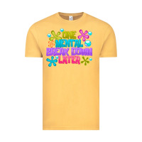 Vintage Mustard one mental break dowm later Vintage Tee - CowhideDigitalArt
