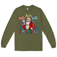 Army Green ho ho ho im loaded Long Sleeve Tee - CowhideDigitalArt