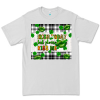 Dove Grey Irish today but please kiss me st. patricks day Premium Tee - FaDigitalArtStudio