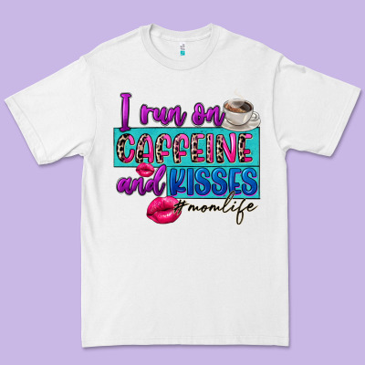 I Run On Caffeine And Kisses Premium Tee Designed By Fadigitalartstudio