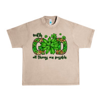 French Oak With god all things are possible St. Patrick's Day Urban Heavy Tee - LillyAllenDesigns