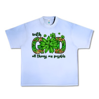 Grape Ice With god all things are possible St. Patrick's Day Urban Heavy Tee - LillyAllenDesigns