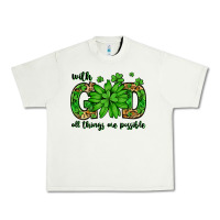 Pistachio With god all things are possible St. Patrick's Day Urban Heavy Tee - LillyAllenDesigns