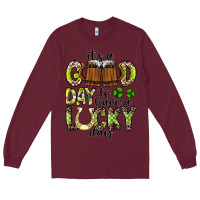 Burgundy It's a Good Day To Have a Lucky Day Long Sleeve Tee - CowhideDigitalArt