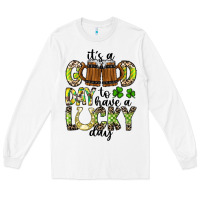 White It's a Good Day To Have a Lucky Day Long Sleeve Tee - CowhideDigitalArt