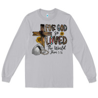Moon Dust for god so loved the world jhon Long Sleeve Tee - CowhideDigitalArt