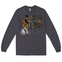 Smoke for god so loved the world jhon Long Sleeve Tee - CowhideDigitalArt