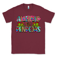 Burgundy Allergic to pendejas mexico Classic Tee - FaDigitalArtStudio