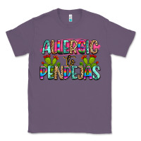 Lavender Allergic to pendejas mexico Classic Tee - FaDigitalArtStudio