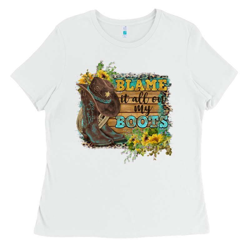 Blame It All On My Boots Ladies Tee by FaDigitalArtStudio | Teevron