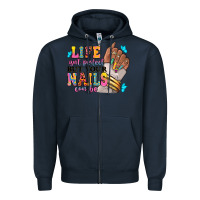 Navy Life isn't perfect but your nails can be Zipper Hoodie - RanaPortraitStore