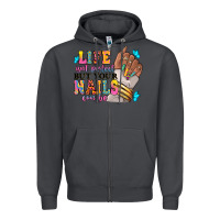 Smoke Life isn't perfect but your nails can be Zipper Hoodie - RanaPortraitStore