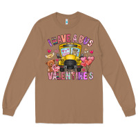 I Have A Bus Full Of Valentines Long Sleeve Tee | Teevron