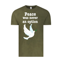 Vintage Olive Peace Was Never An Option Vintage Tee - Bettercallsaul
