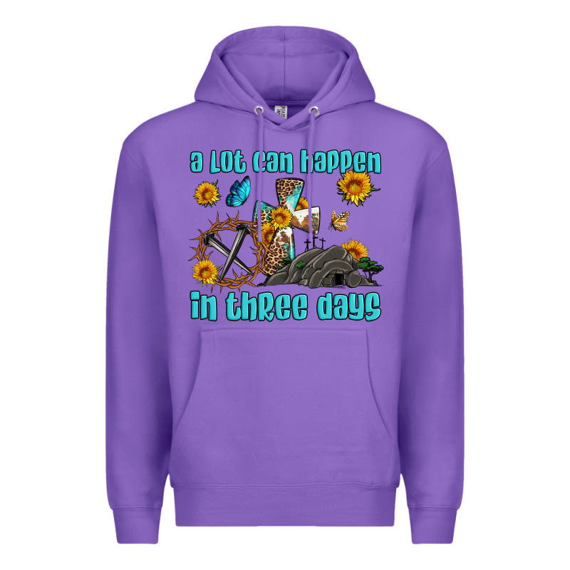 Easter A Lot Can Happen In Three Days Western Sunflowers Premium Hoodie by Artiststas | Teevron