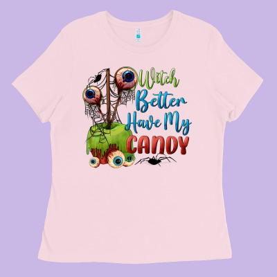 Witch Better Have My Candy Ladies Tee Designed By Bundleandbundleshop