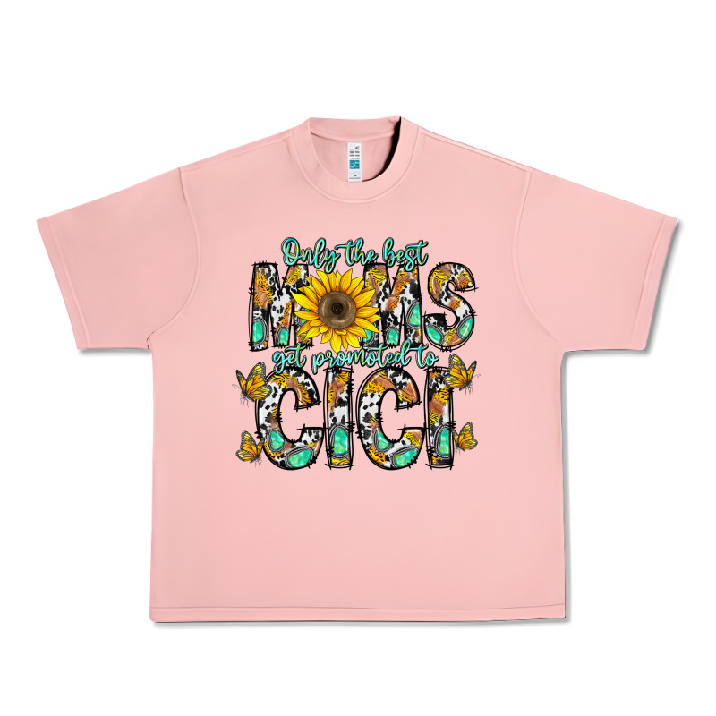 Only The Best Moms Get Promoted To Cici Urban Heavy Tee by CowhideDigitalArt | Teevron