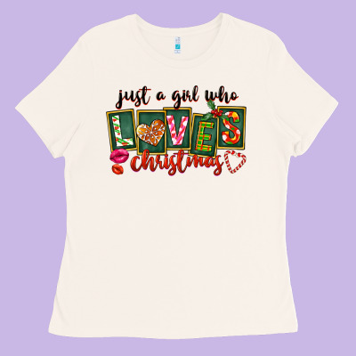 Just A Girl Who Loves Christmas Ladies Tee Designed By Fadigitalartstudio