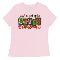 Bubblegum Pink Just A Girl Who Loves Christmas Ladies Tee - FaDigitalArtStudio