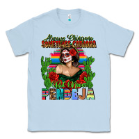 Dusty Blue Mexican Chingona Classic Tee - FaDigitalArtStudio