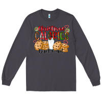 Smoke christmas calories dont count Long Sleeve Tee - CowhideDigitalArt