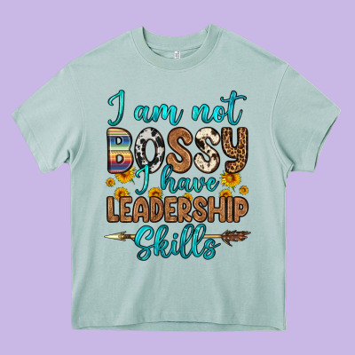 I Am Not Bossy I Have Leadership Skills Heavy Core Tee Designed By Oliviacreatesart