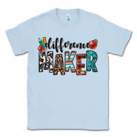 Dusty Blue difference maker teacher Classic Tee - OliviaCreatesArt