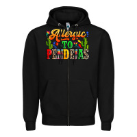 Black Allergic to pendejas Zipper Hoodie - RanaPortraitStore