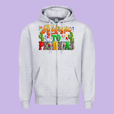 Allergic To Pendejas Zipper Hoodie Designed By Ranaportraitstore