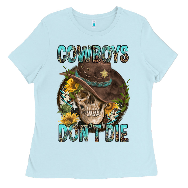 Cowboys Don't Die Ladies Tee by FaDigitalArtStudio | Teevron