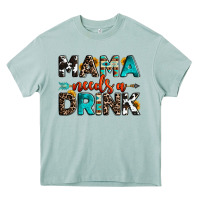 Mama Needs A Drink Heavy Core Tee | Teevron