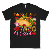 Black Blessed and taco obsessed Mexico Classic Tee - FaDigitalArtStudio
