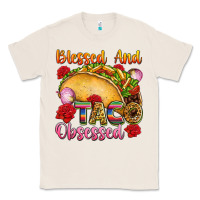 Natural Blessed and taco obsessed Mexico Classic Tee - FaDigitalArtStudio