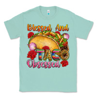 Seafoam Blessed and taco obsessed Mexico Classic Tee - FaDigitalArtStudio