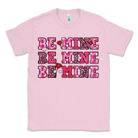 Bubblegum Pink be mine Classic Tee - OliviaCreatesArt