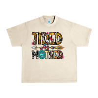 Sandshell Tired As a Mother Urban Heavy Tee - CowhideDigitalArt