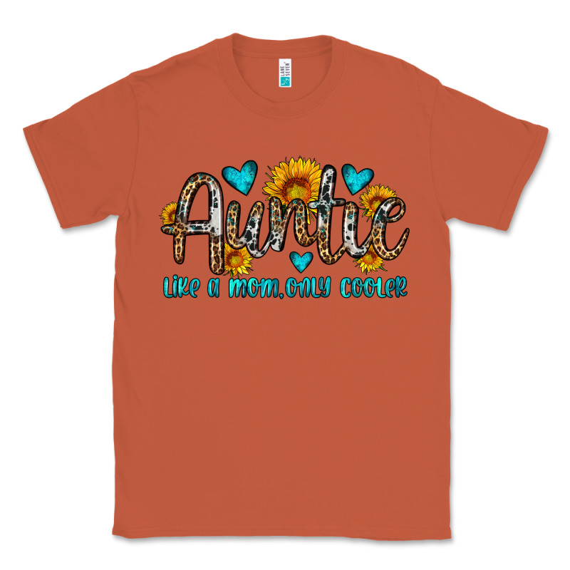 Auntie Like A Mom Only Cooler Classic Tee by OliviaCreatesArt | Teevron