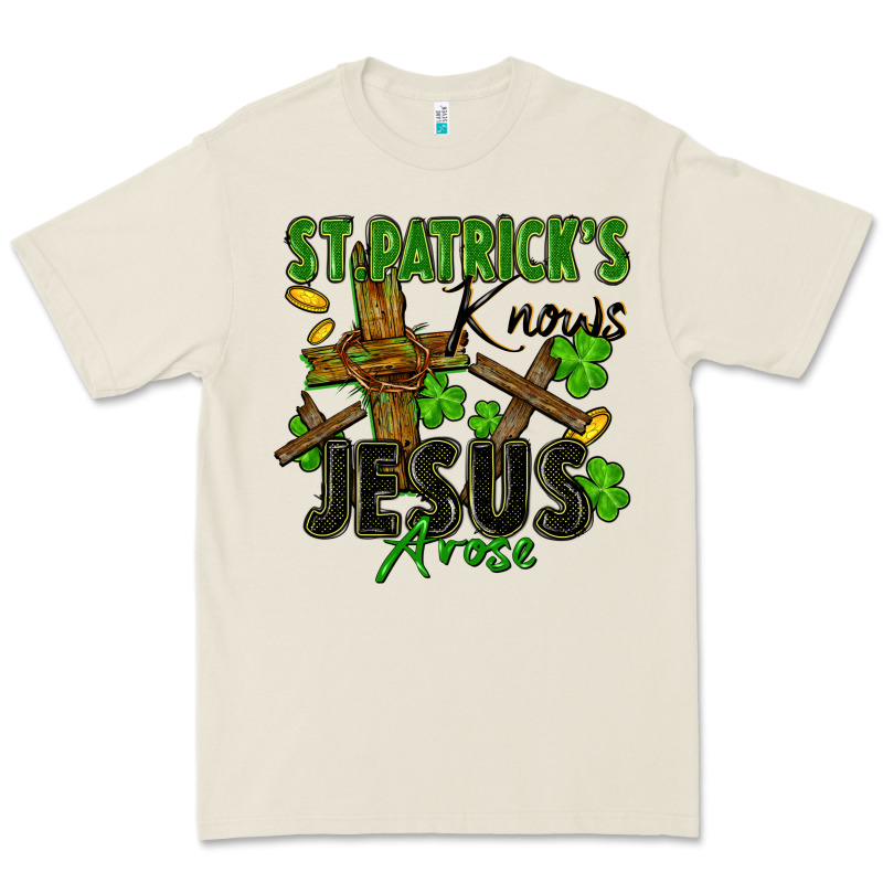 St. Patrick's Knows Jesus Arose Premium Tee by FaDigitalArtStudio | Teevron