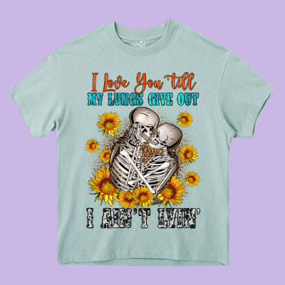 I Love You Till My Lungs Give Out Heavy Core Tee Designed By Oliviacreatesart