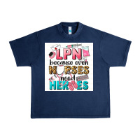 Navy LPN because nurses need heroes Urban Heavy Tee - LillyAllenDesigns
