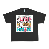 Pigment Black LPN because nurses need heroes Urban Heavy Tee - LillyAllenDesigns