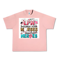 Salmon LPN because nurses need heroes Urban Heavy Tee - LillyAllenDesigns