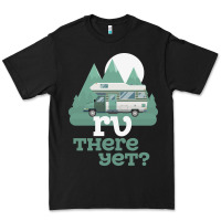 Black funny camping tee there yet camper rv car Premium Tee - baoMotion