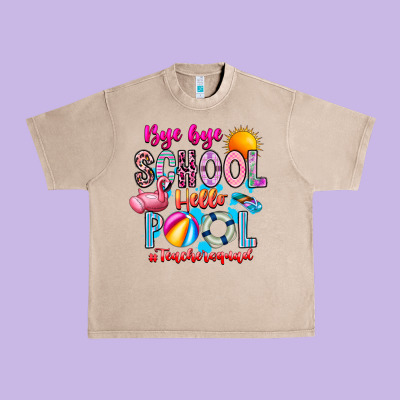 Bye Bye School Hello Pool Teacher  Squad Urban Heavy Tee Designed By Cowhidedigitalart